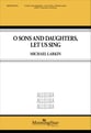 O Sons and Daughters, Let Us Sing SATB choral sheet music cover